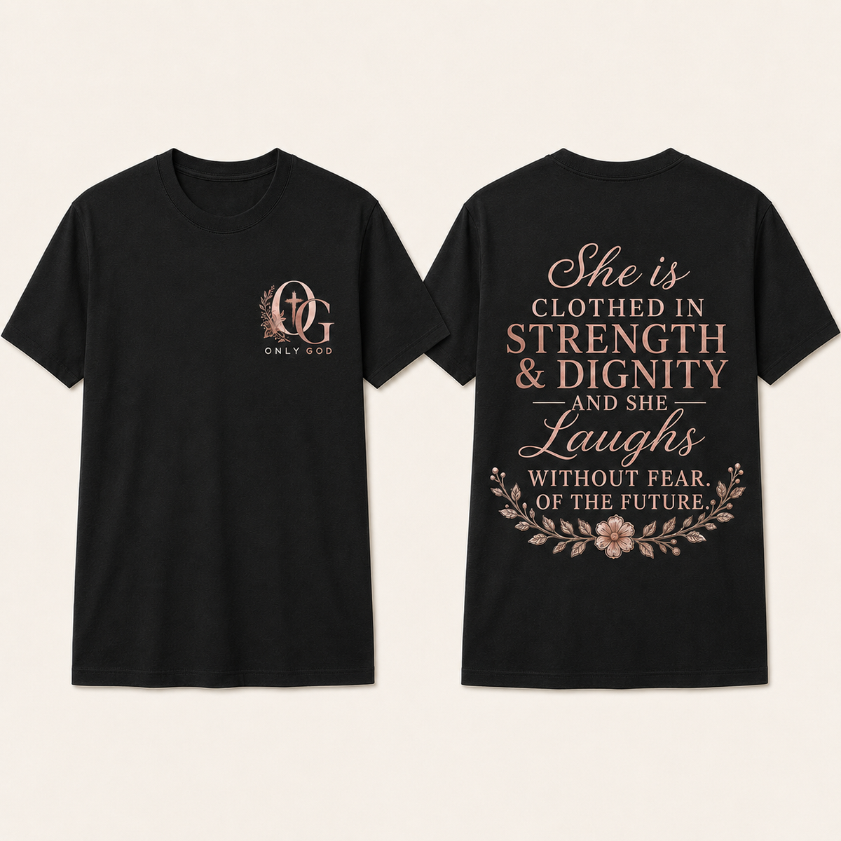 She Is Clothed in Strength and Dignity front and back black T-shirts shown in standardized Large fit