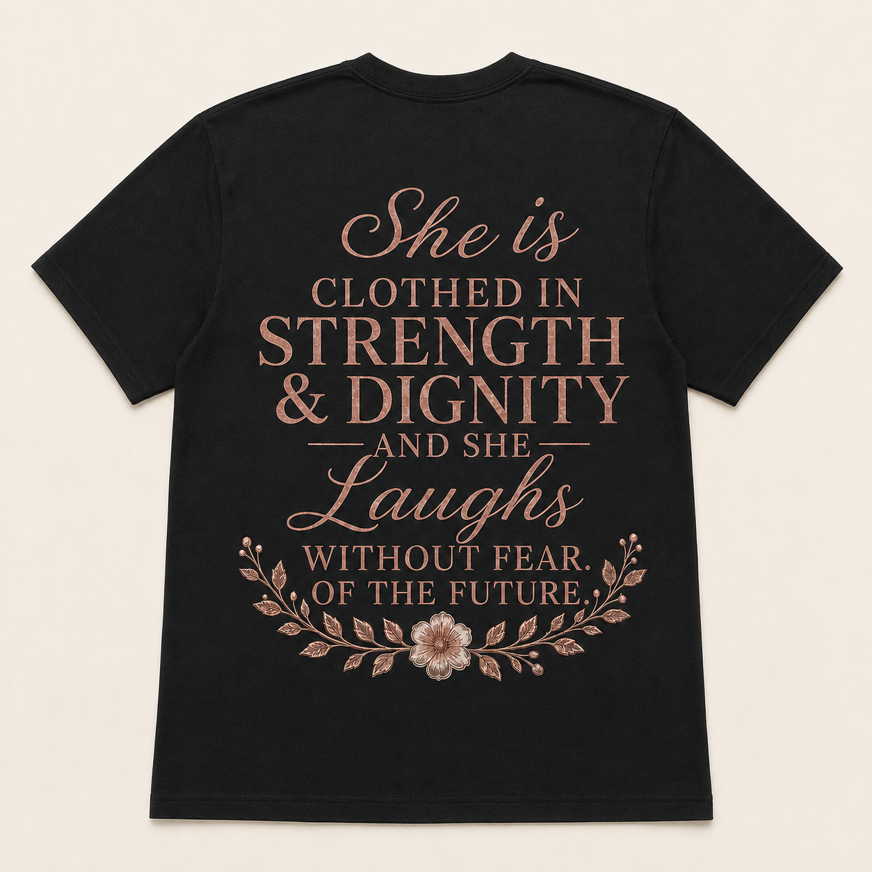 Back view of black She Is Clothed in Strength and Dignity Christian T-shirt in proportional Large fit