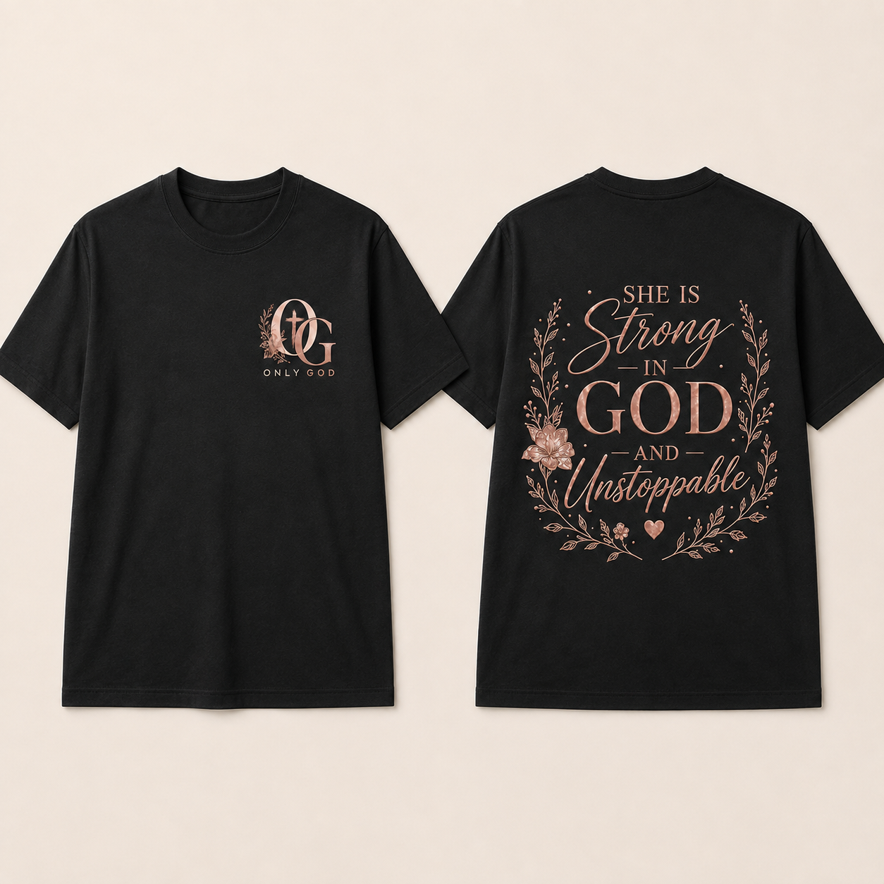 She Is Strong in God and Unstoppable front and back black T-shirts shown in standardized Large fit