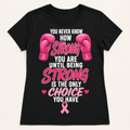 Women's Large black You Never Know How Strong breast cancer awareness T-shirt