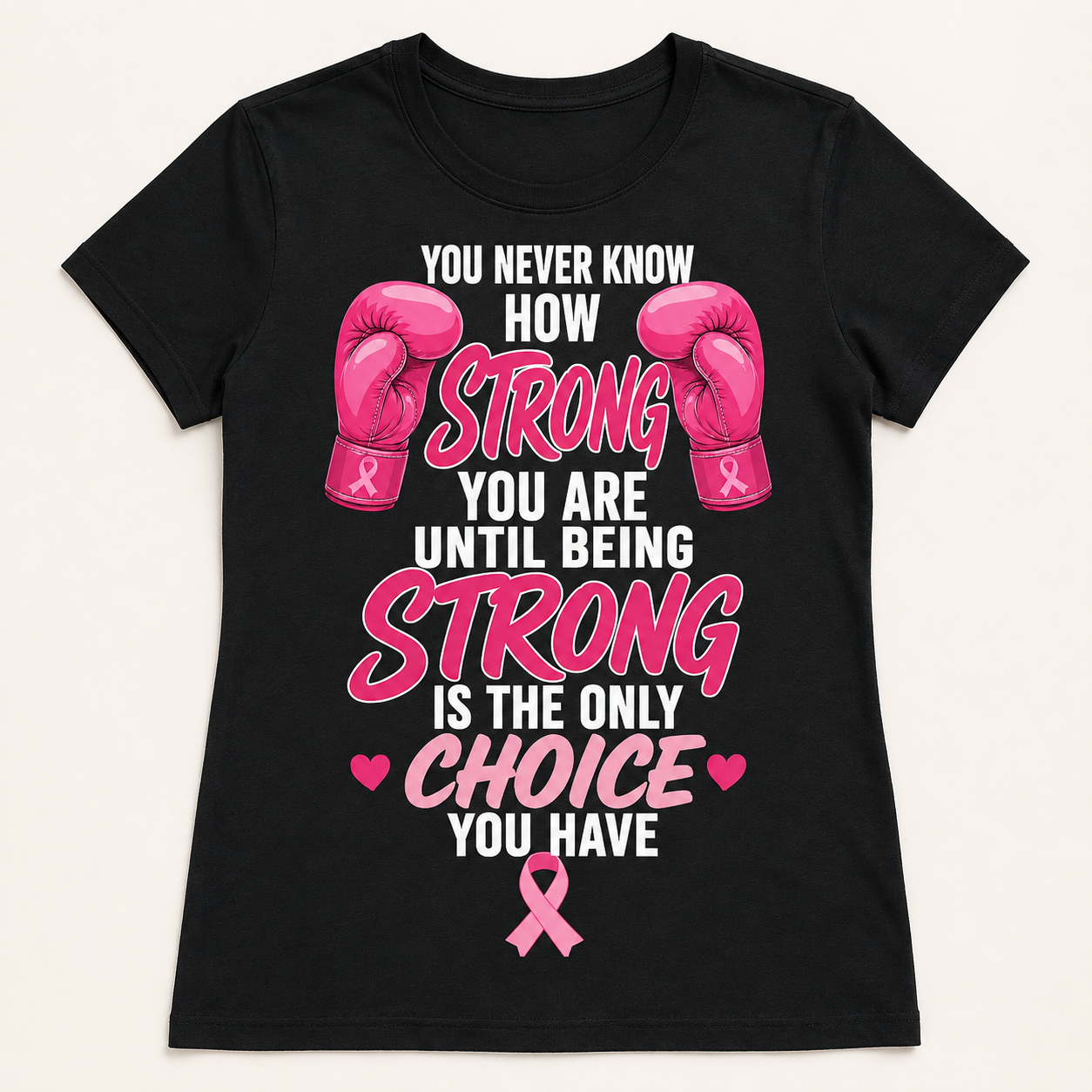 Women's Large black You Never Know How Strong breast cancer awareness T-shirt